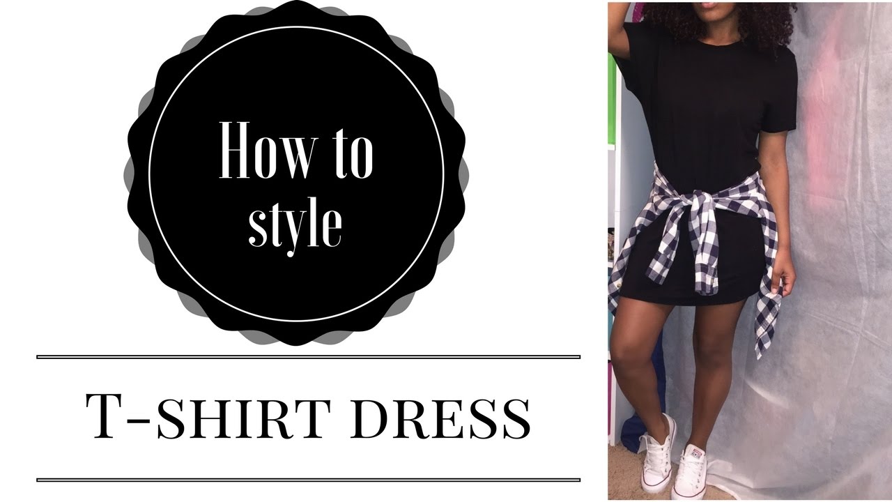 Tshirt Dress Outfits