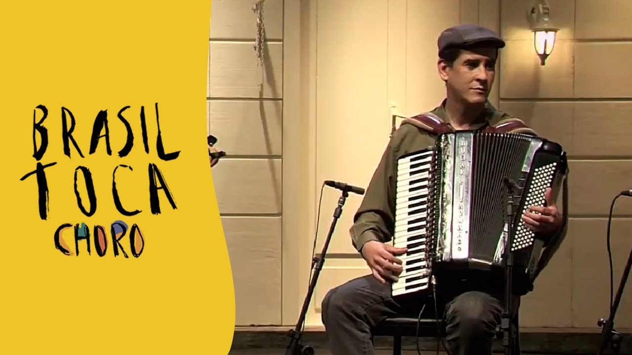 Brasil Toca Choro | Acordeon