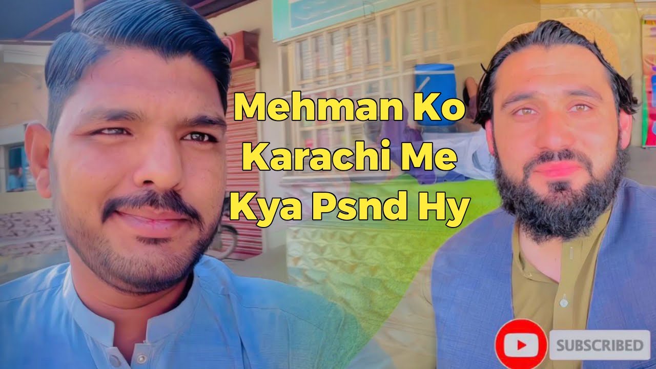 Kon hy jis ko larachi ki garmi pasand hy | Dusre City Se Aya Mehman | Mughal Vlog