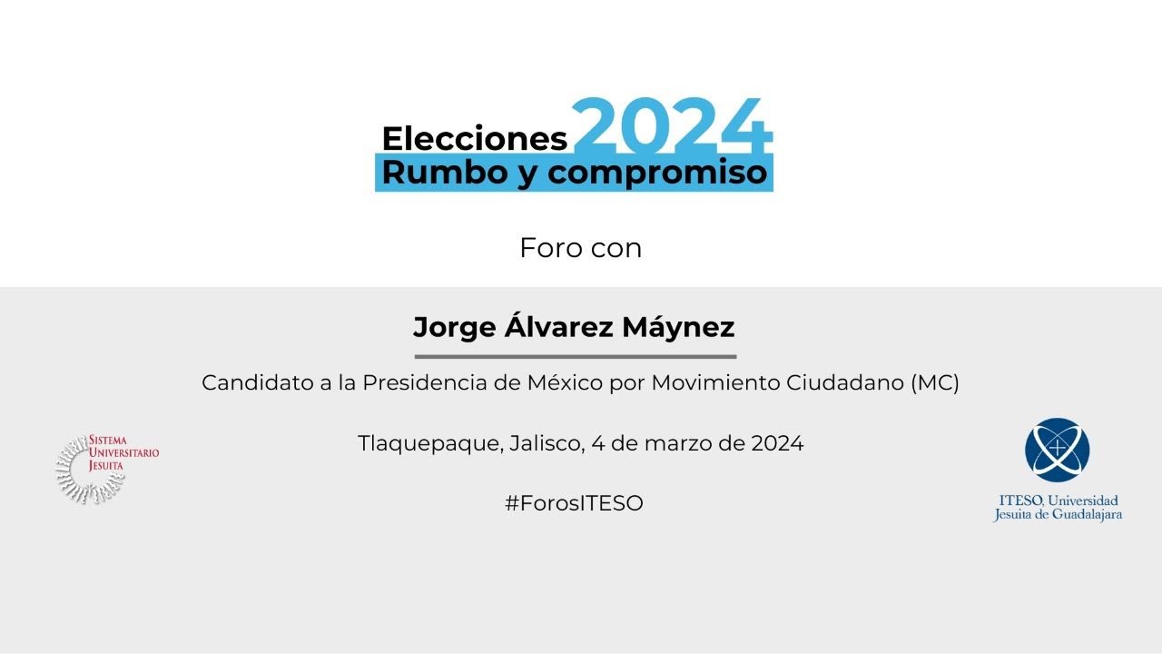 Elecciones 2024 | Rumbo y Compromiso | Foro con Jorge Álvarez Máynez