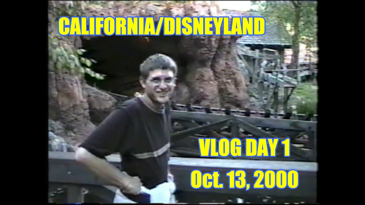 California/Disneyland Vlog Day 1 - Oct. 13, 2000 - Hollywood & Disneyland