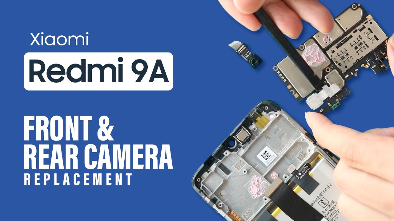 Xiaomi Redmi 9A Front & Rear Camera Replacement | Sport | 9AT |9i