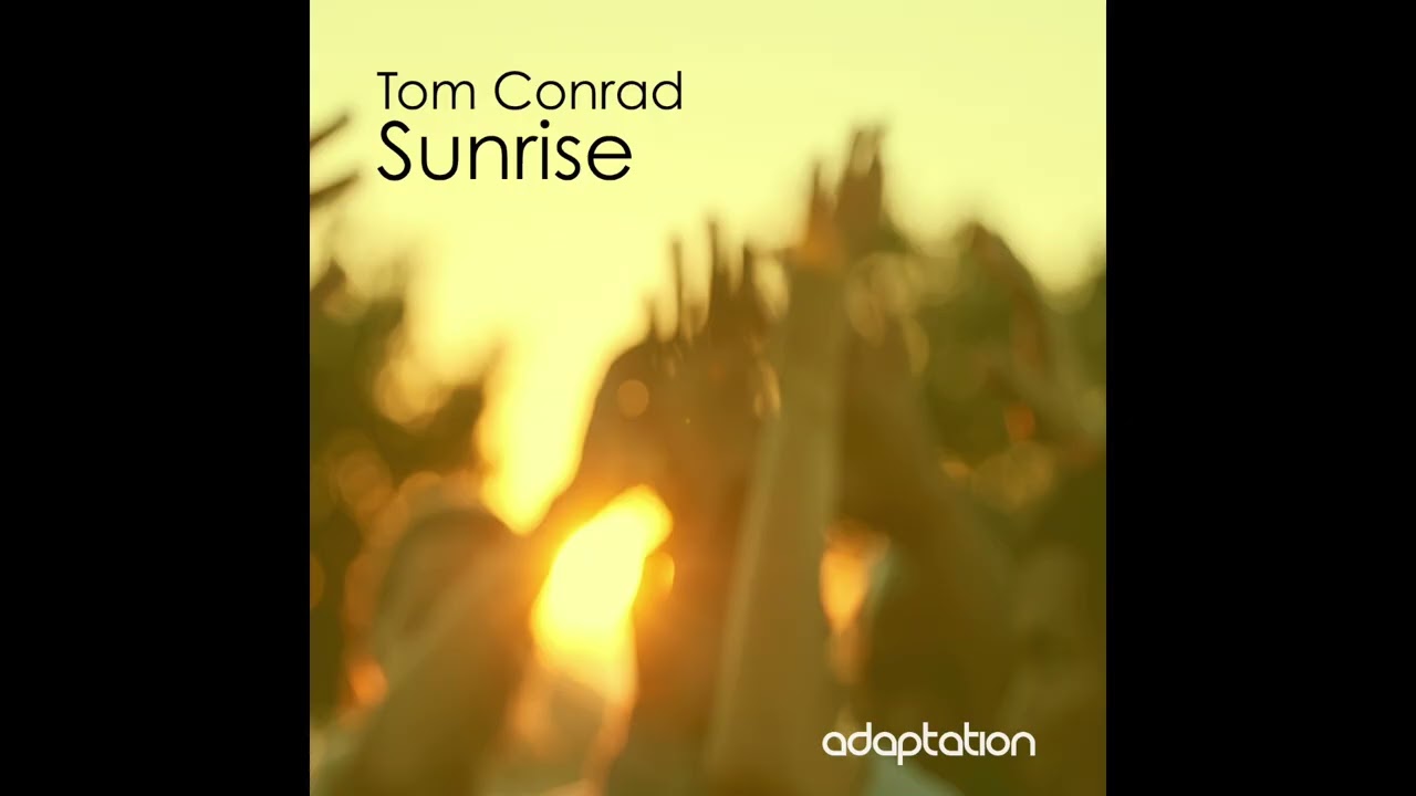 AM169 Tom Conrad - Sunrise