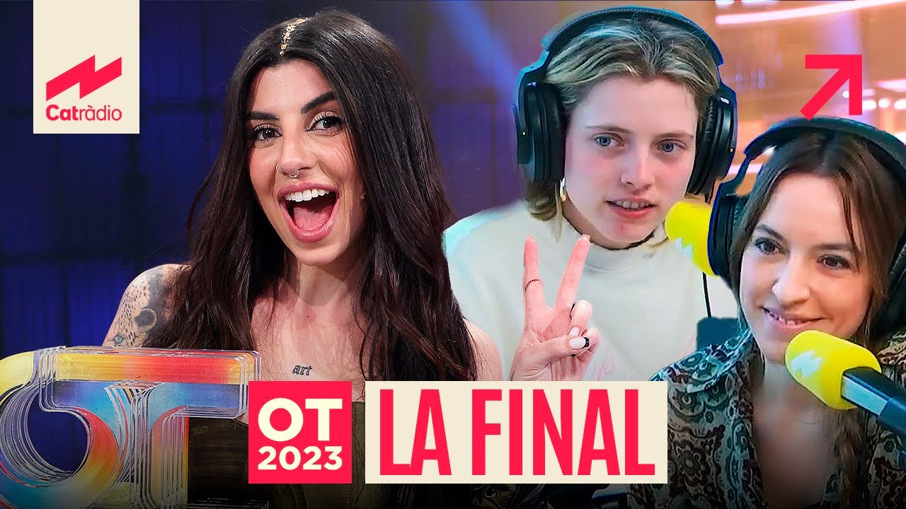 Comentem la GALA FINAL #OT2023