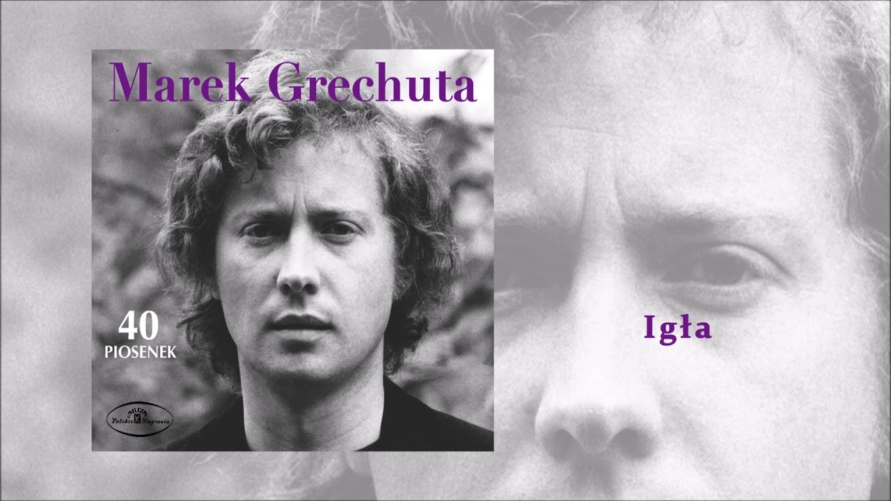 Marek Grechuta - Igła [Official Audio]