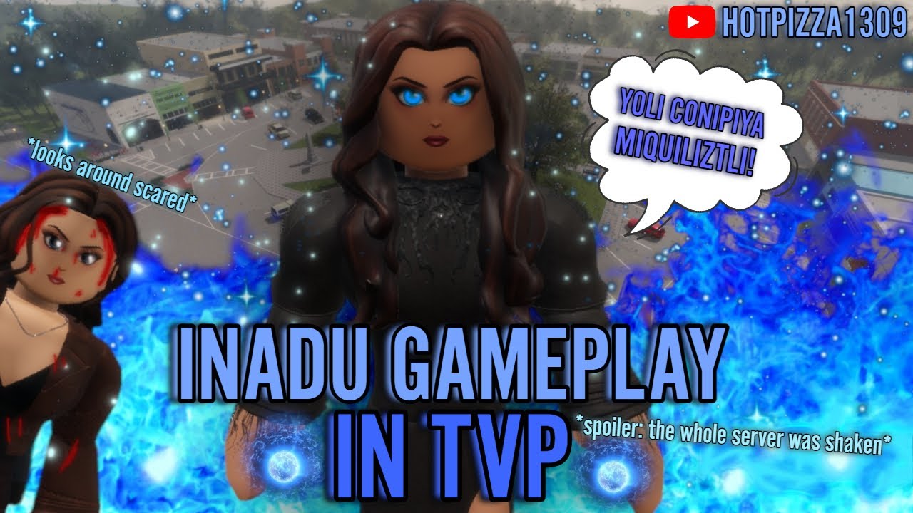 Inadu Gameplay | The Vampire Prophecies | TVP | Roblox
