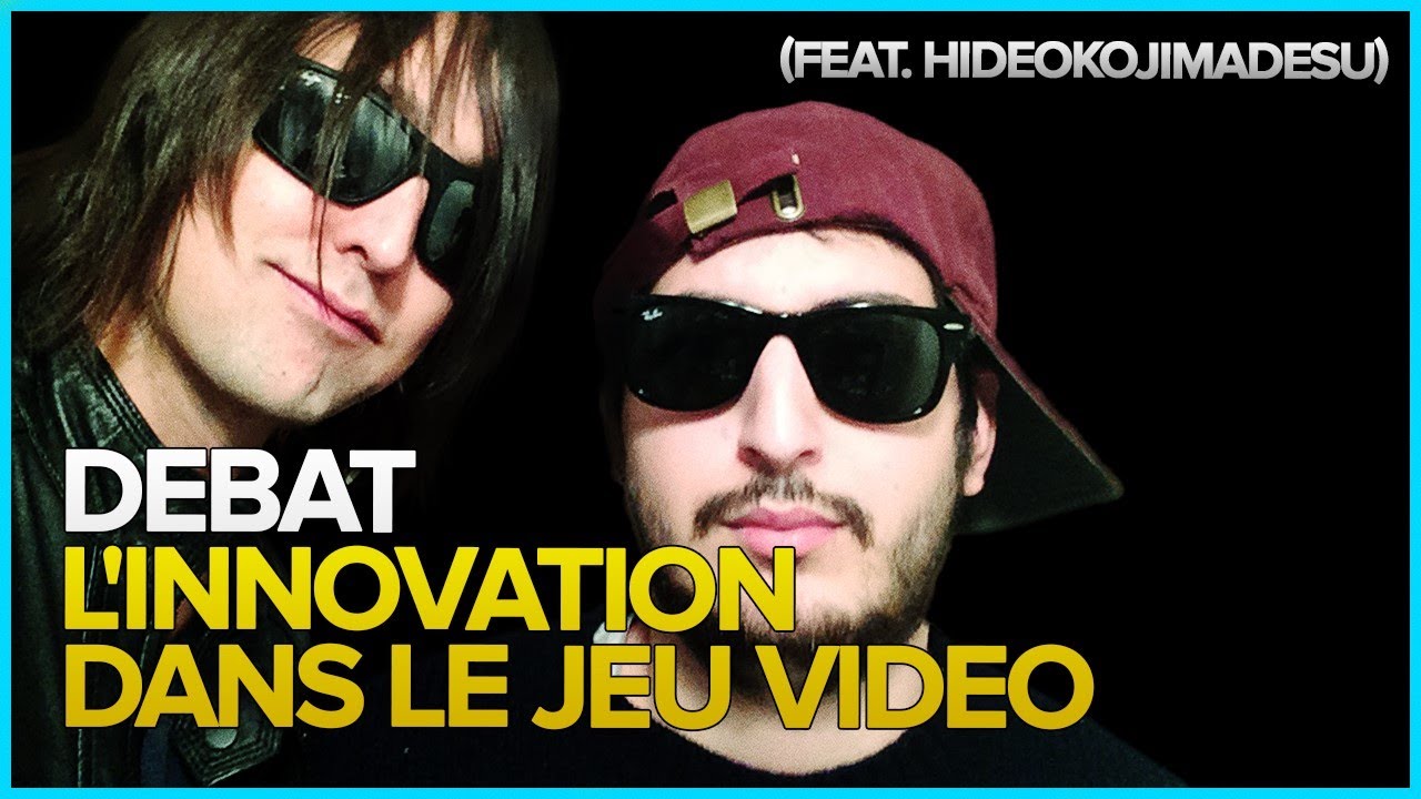 L' INNOVATION DANS LE JEU VIDEO : Débat
