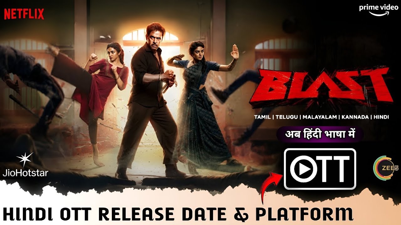 Blast OTT Release Date & Platform | Blast Hindi Dubbed Full South Movie OTT Release Update 2026