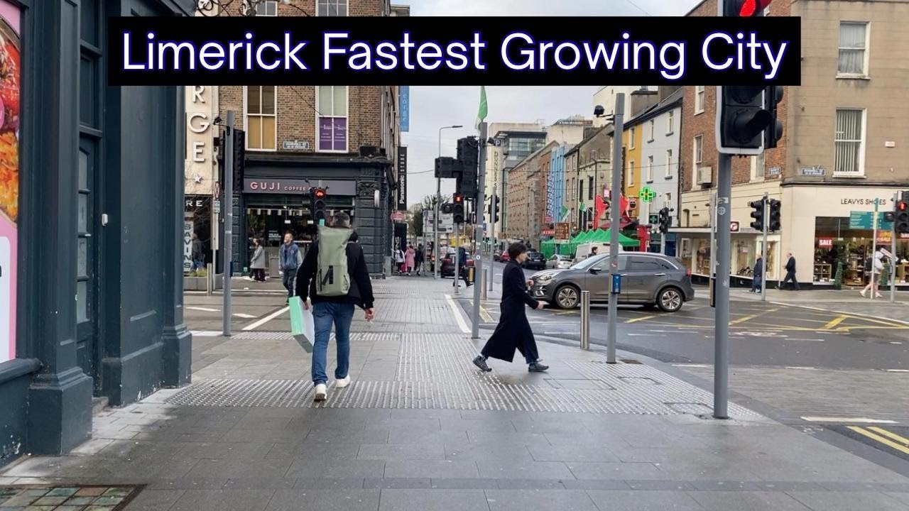 The Fastest Growing City In Ireland Limerick