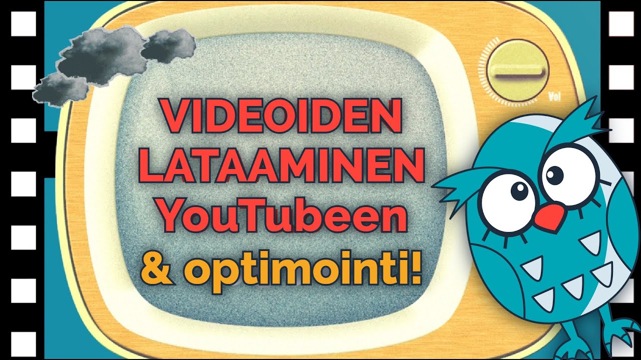 Videon lataaminen ja hakukoneoptimointi YouTubessa | YouTuben ohjevideo [2/2]