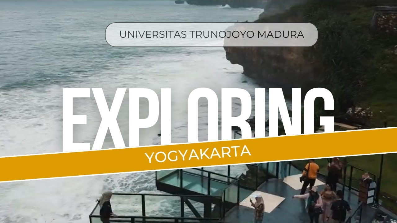 Yogyakarta - FISIB UNIVERSITAS TRUNOJOYO MADURA 