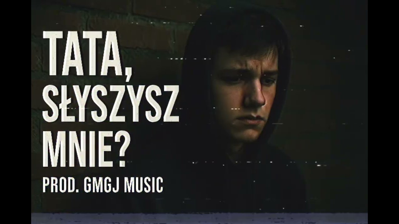 Tata, słyszysz mnie? ( PROD. GMGJ MUSIC )