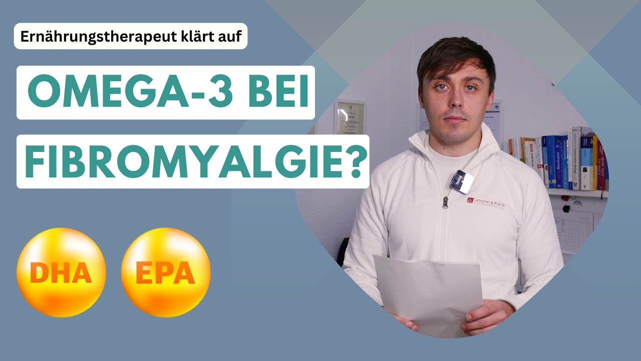 Fibromyalgie behandeln mit Omega-3-Fettsäuren