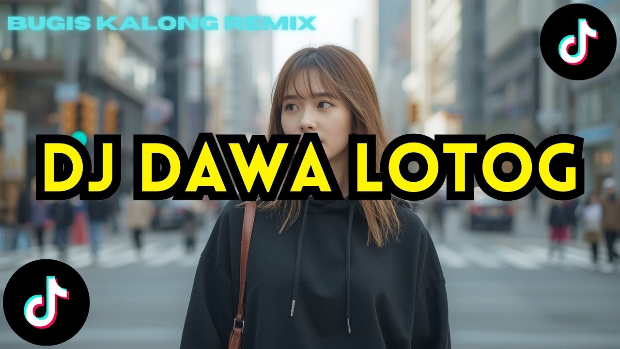 DJ DAWA' LOTONG || Bugis Kalong Remix Viral Terbaru 2025