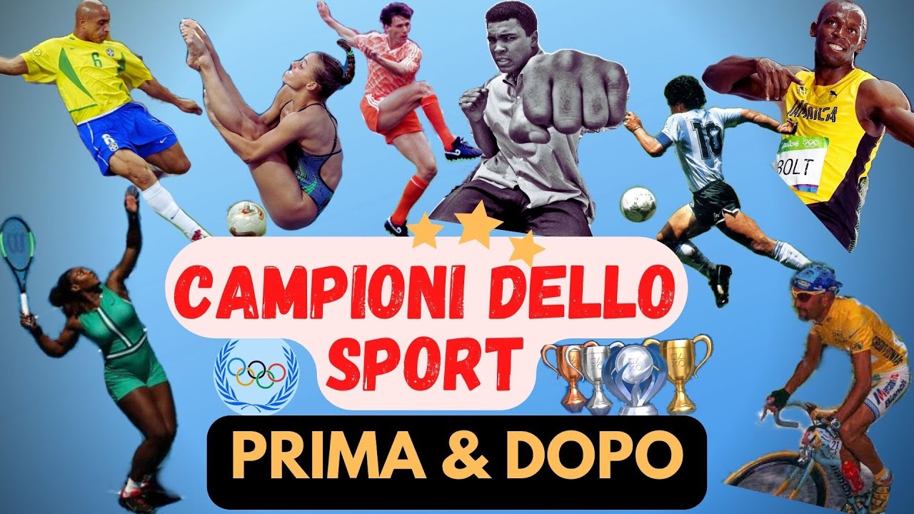 CAMPIONI DELLO SPORT -🏆🏅 - 100 GRANDI ATLETI - PRIMA & DOPO