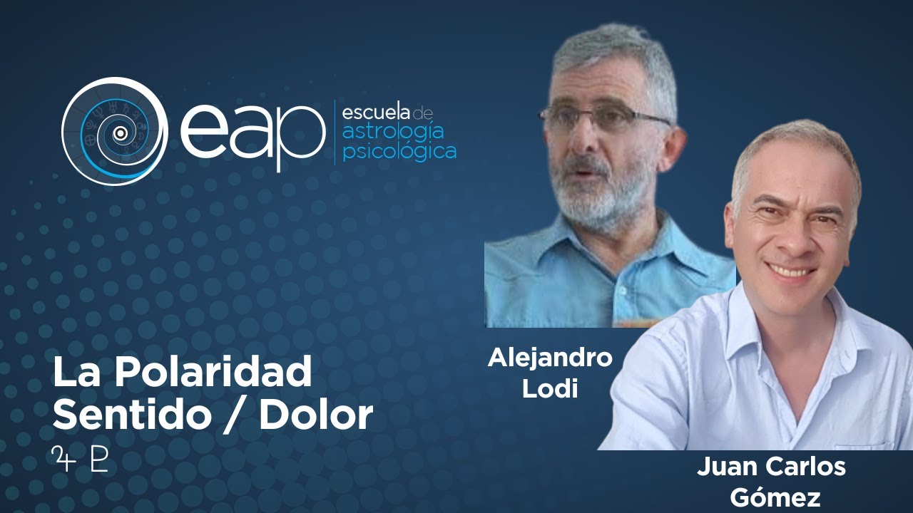 Alejandro Lodi. La polaridad Sentido y Dolor