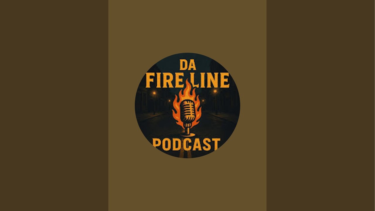 DA 🔥5IRE 🔥Line 〰️ PODCAST!!!  is live!