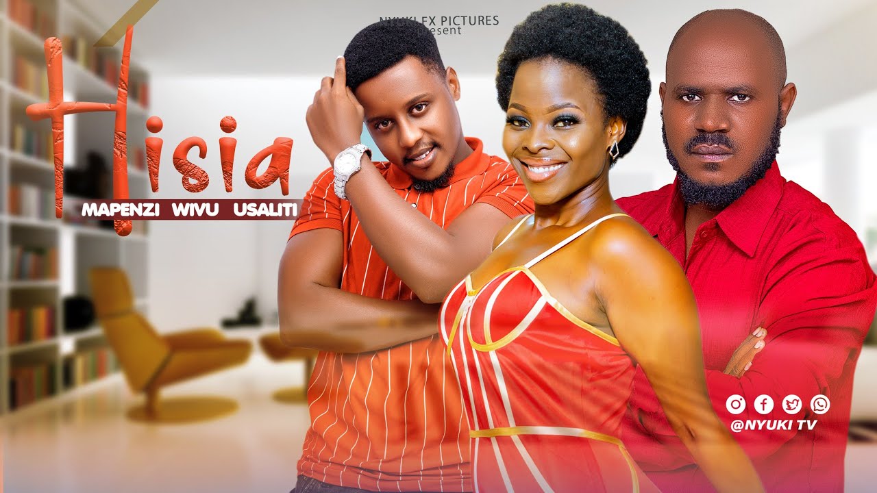 HISIA EPISODE 9  |  Love story 💕  | NYUKI TV