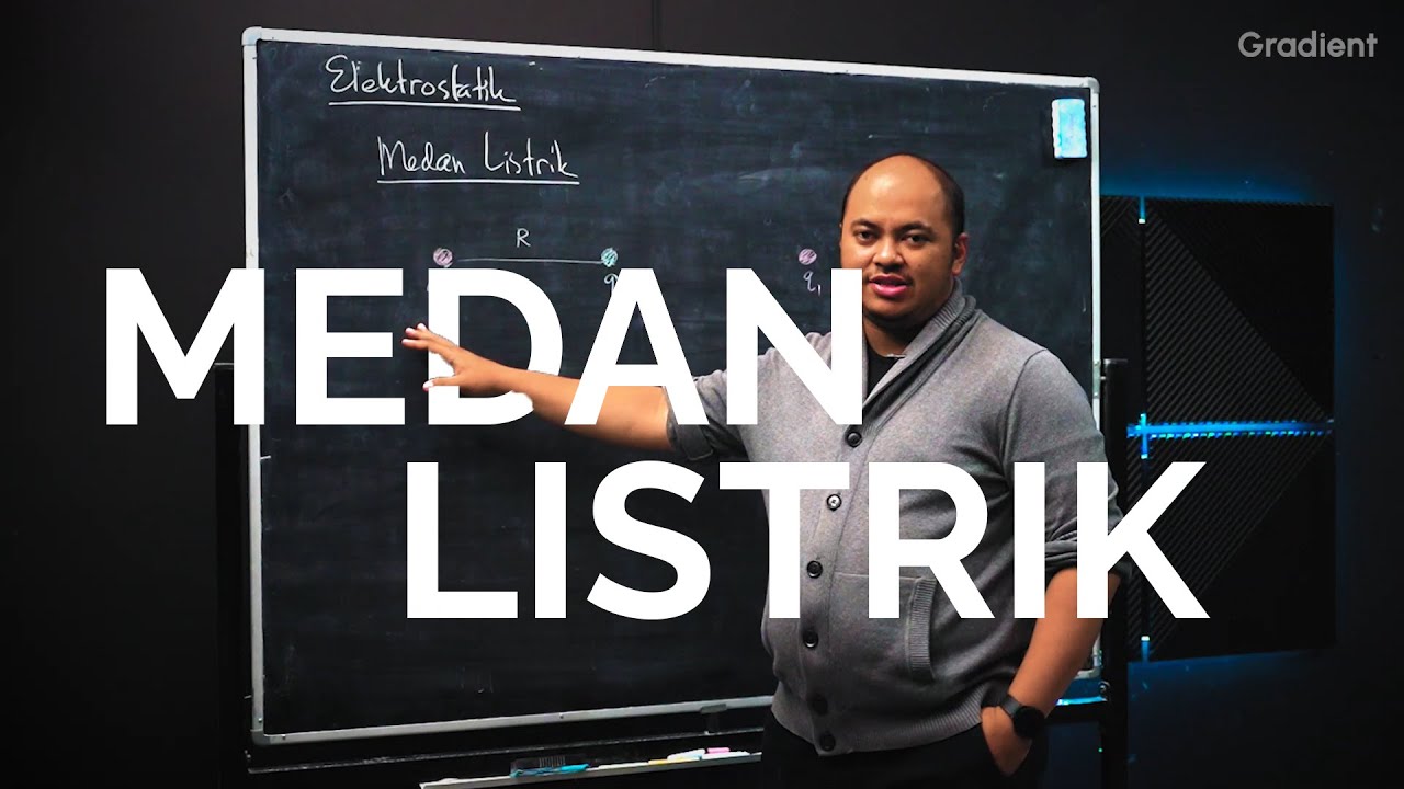 Kenapa Hukum Coulomb Saja Tidak Cukup? | Medan Listrik | Fisika Dasar 2