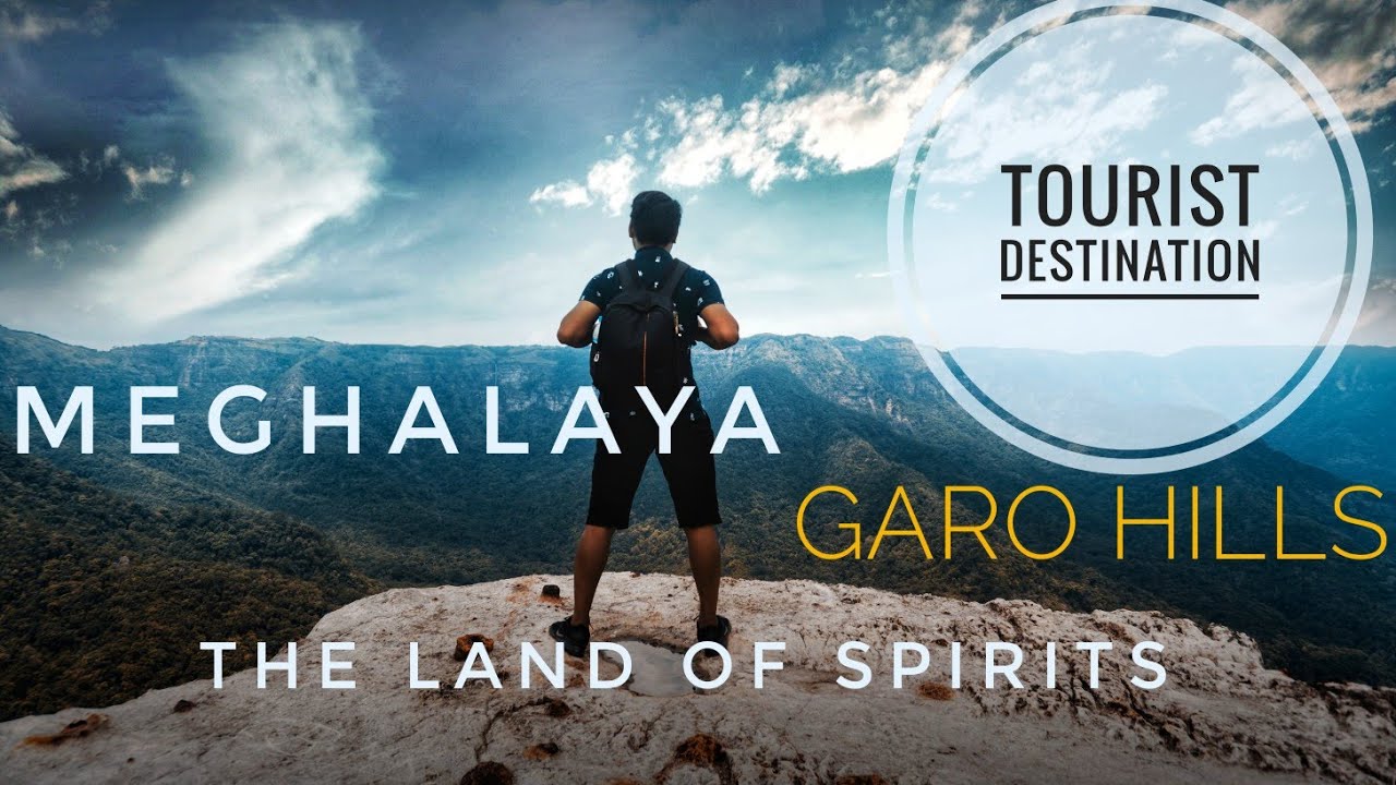 ||Garo Hills ||The Land of Spirits||      | Meghalaya |  Luckshwell Sangma