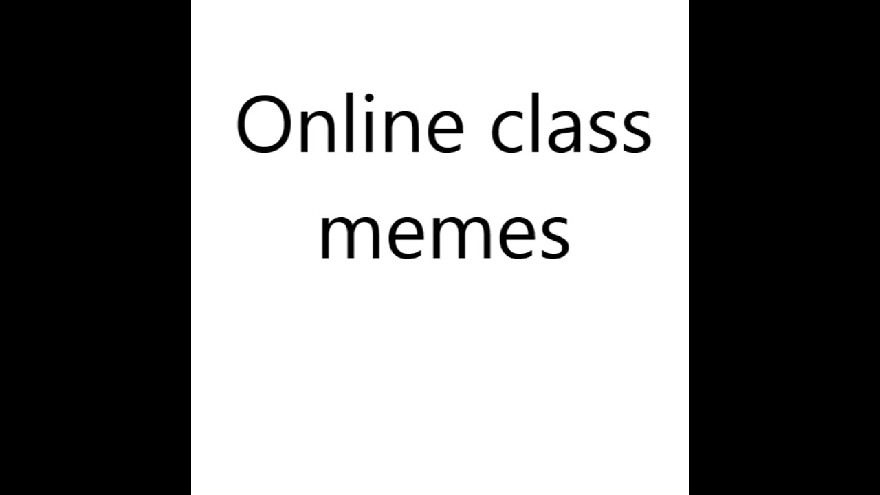 Online class meme