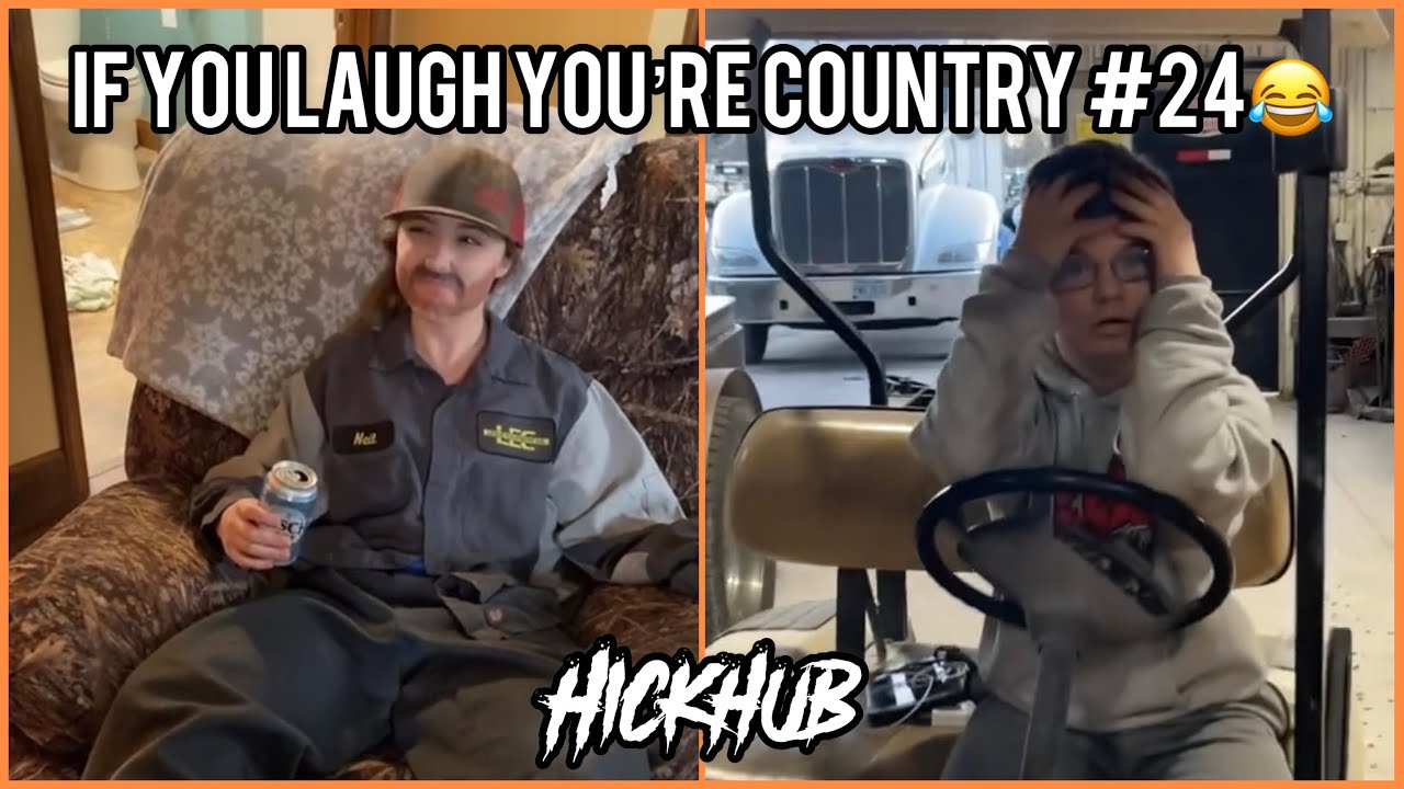 IF YOU LAUGH YOU&rsquo;RE COUNTRY #24