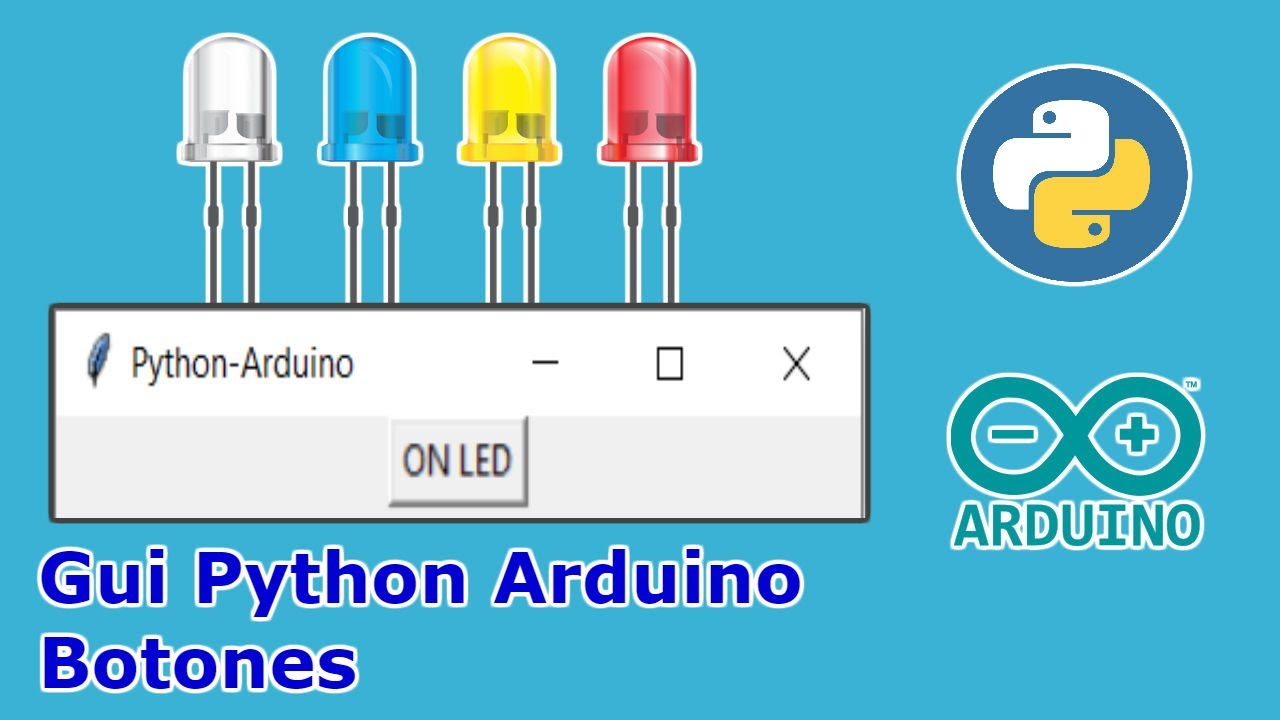 🐍 Python y Arduino Interfaz Gráfica  de Usuario (GUI) Widget Button