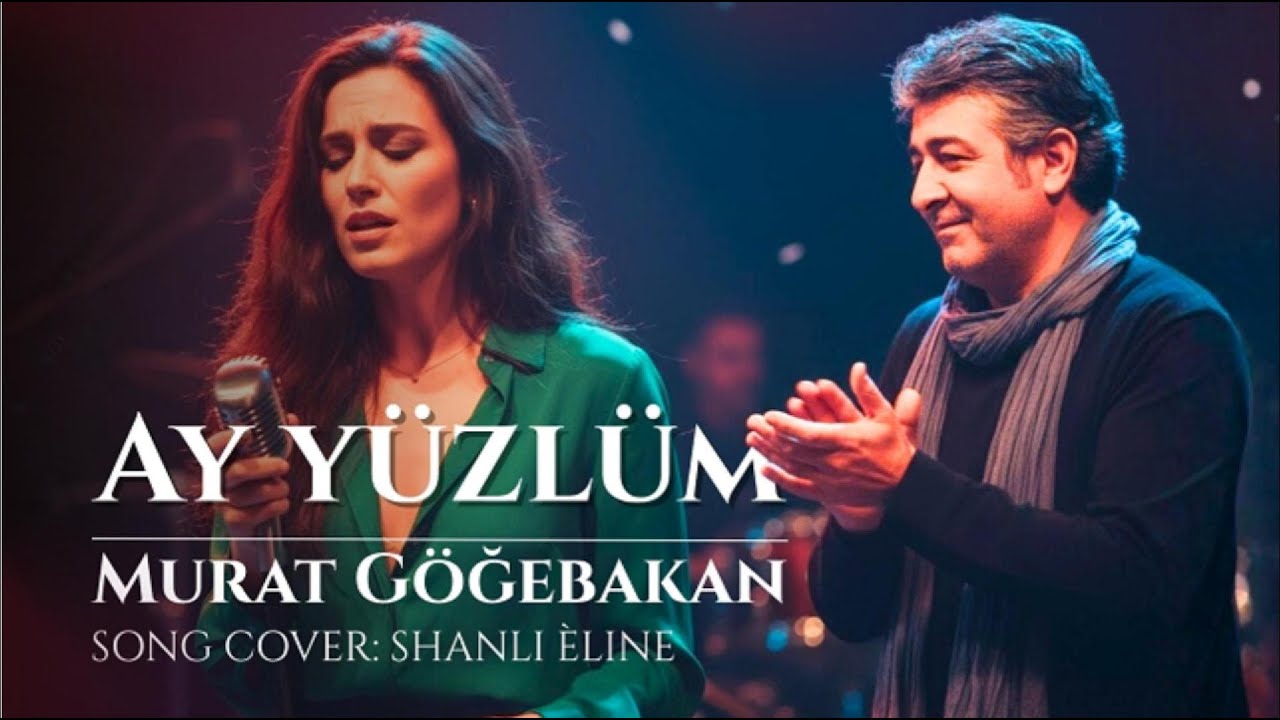Ay Yüzlüm – Murat Göğebakan (Emotional Duet Version 2025)
