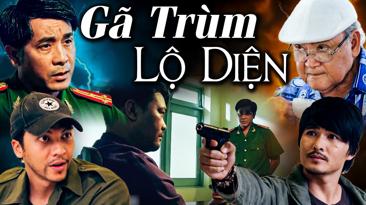 GÃ TRÙM LỘ DIỆN | Phim Truyện Việt Nam Mới Nhất Hấp Dẫn Nhất 2025 | Phim Việt Nam Hay Nhất 2025
