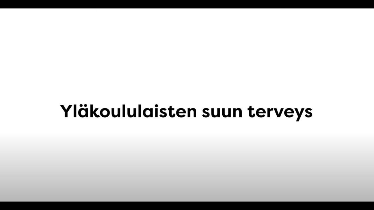 Yläkoululaisten suun terveys