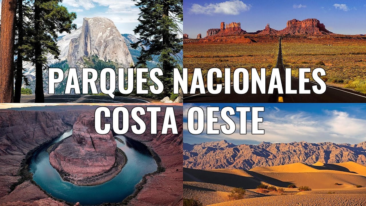 TOP PARQUES NACIONALES  DE LA COSTA OESTE DE LOS EEUU  🇺🇸  YOSEMITE, MONUMENT VALLEY Y OTROS