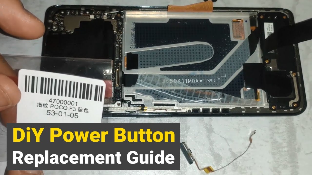 How To Replace POCO F3 POWER BUTTON