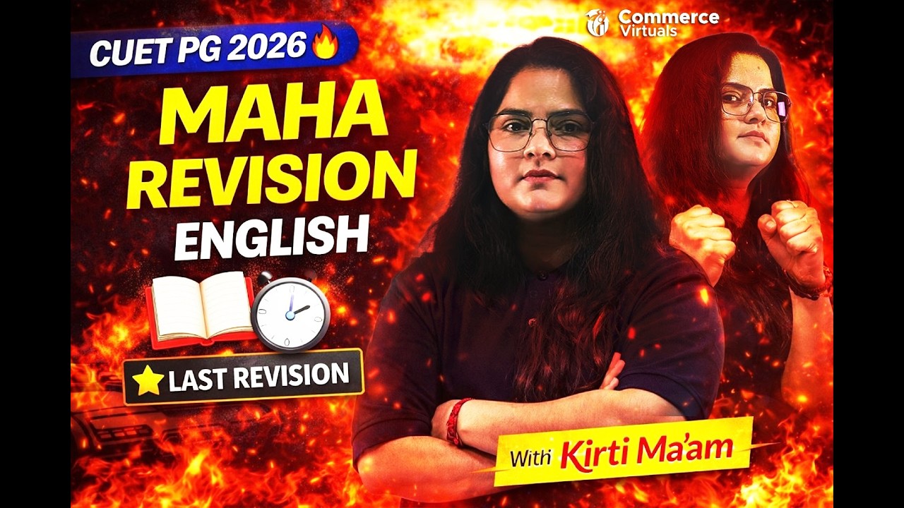 CUET PG 2026 🔥 | English Maha Revision | Complete Syllabus in One Shot | Kirti Ma’am