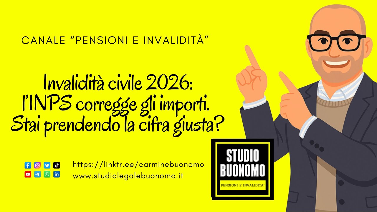 Invalidità civile 2026: l’INPS corregge gli importi. Stai prendendo la cifra giusta?