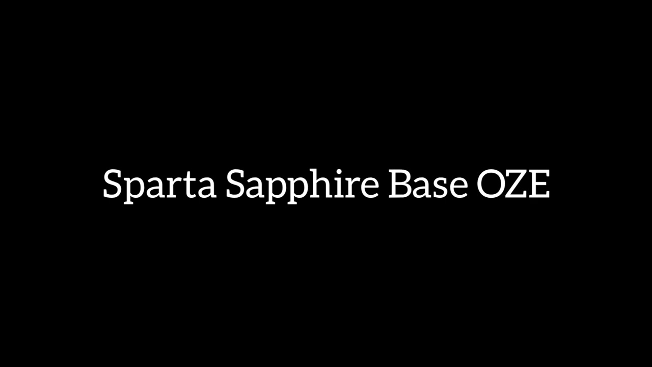 Sparta Sapphire Base OZE (-Reupload)