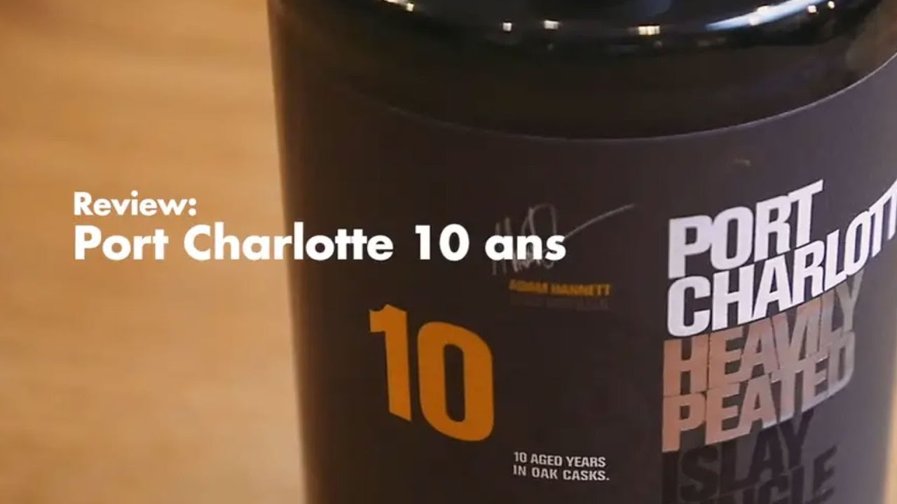 Port Charlotte 10 ans d'âge dans son nouveau flacon - Dégustation whisky #3