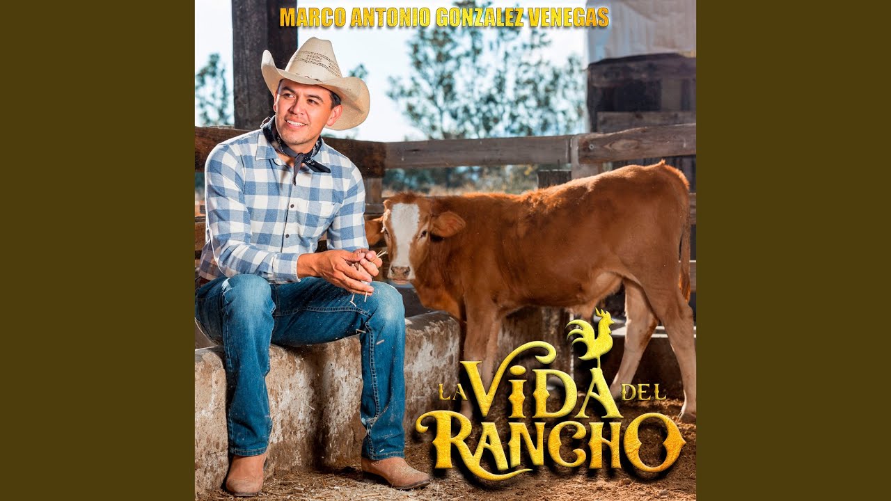La Vida Del Rancho