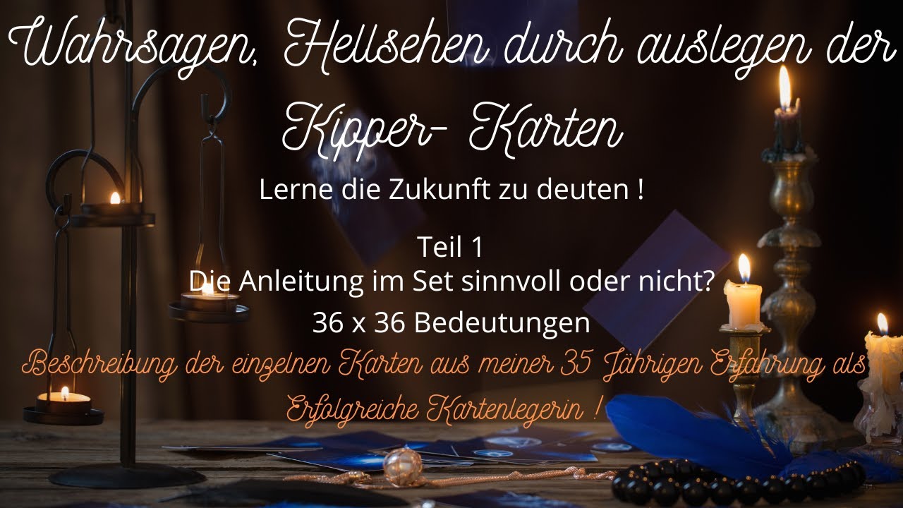 Kartenlegen lernen mit Kipper- Karten, Hellsehen Kartenlegen Wahrsagen Esoterik