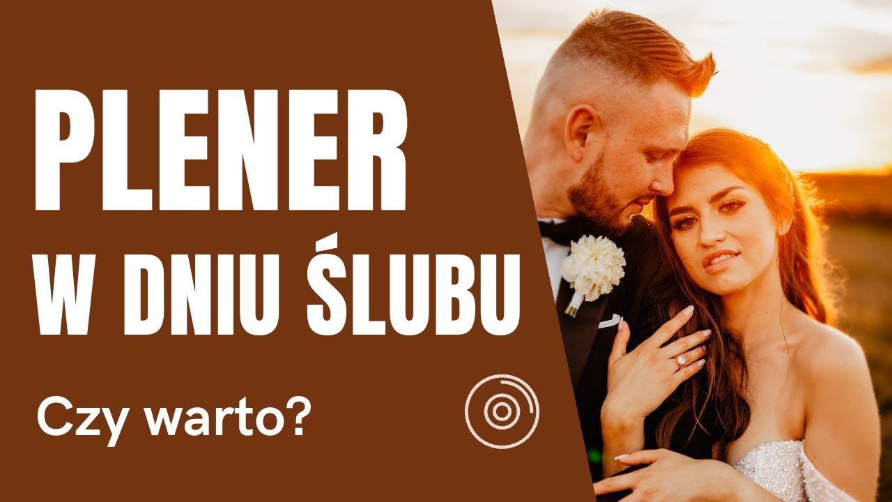 Plener w dzień ślubu to świetny pomysł! 3 sesje ślubne - 3 spojrzenia!