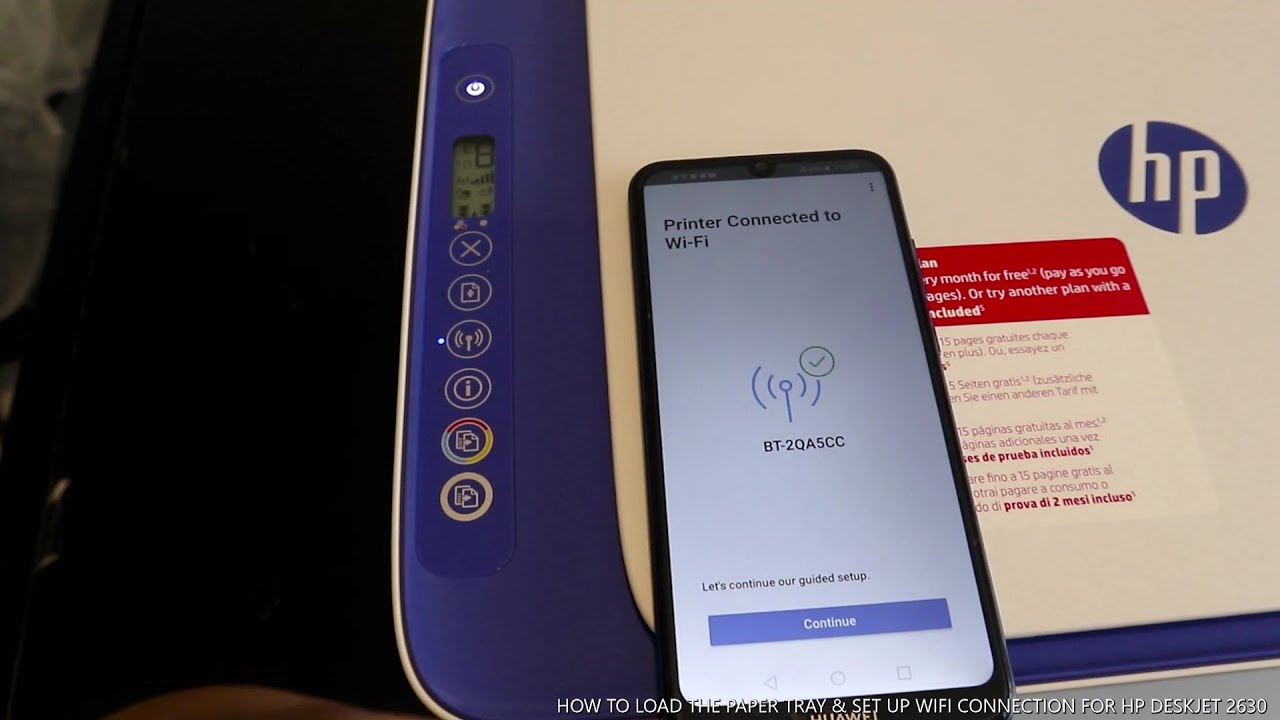 HOW TO LOAD THE PAPER TRAY & SET UP WIFI CONNECTION FOR HP DESKJET 2630