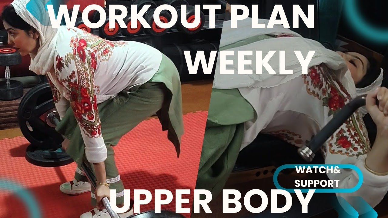 Weekly_Workout_Plan.. (Upper Body) Exercise