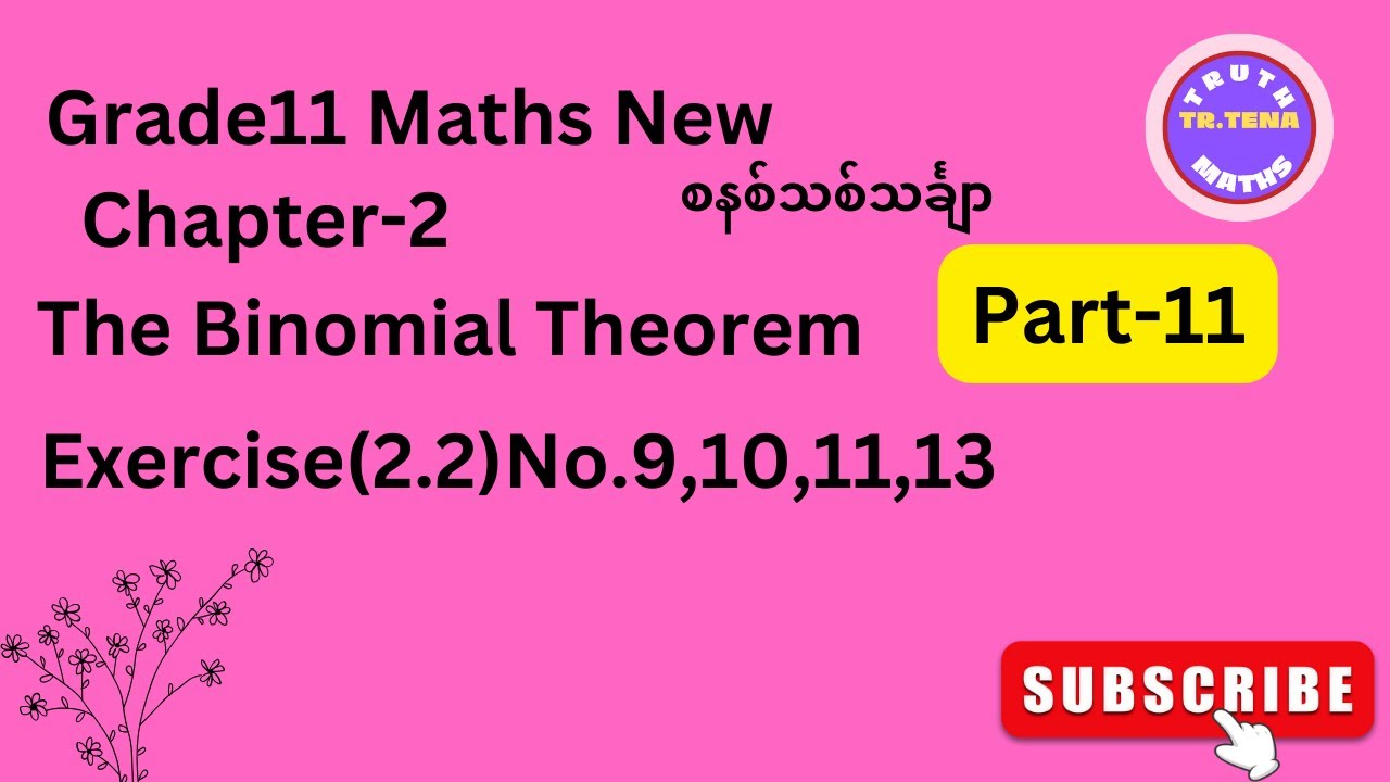 Grade11 maths chapter2, binomial theorem grade11, Ex(2.2)