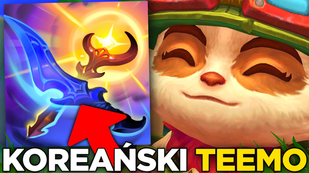 Koreański TEEMO jest kompletnie BROKEN w League of Legends