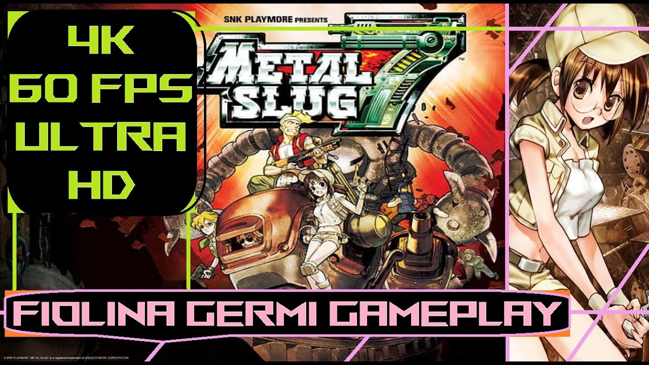 Metal Slug 7 [ 4K 60FPS UHD ] - FIOLINA GERMI HARD LEVEL 8 Blind Playthrough LONGPLAY #7 #metalslug7