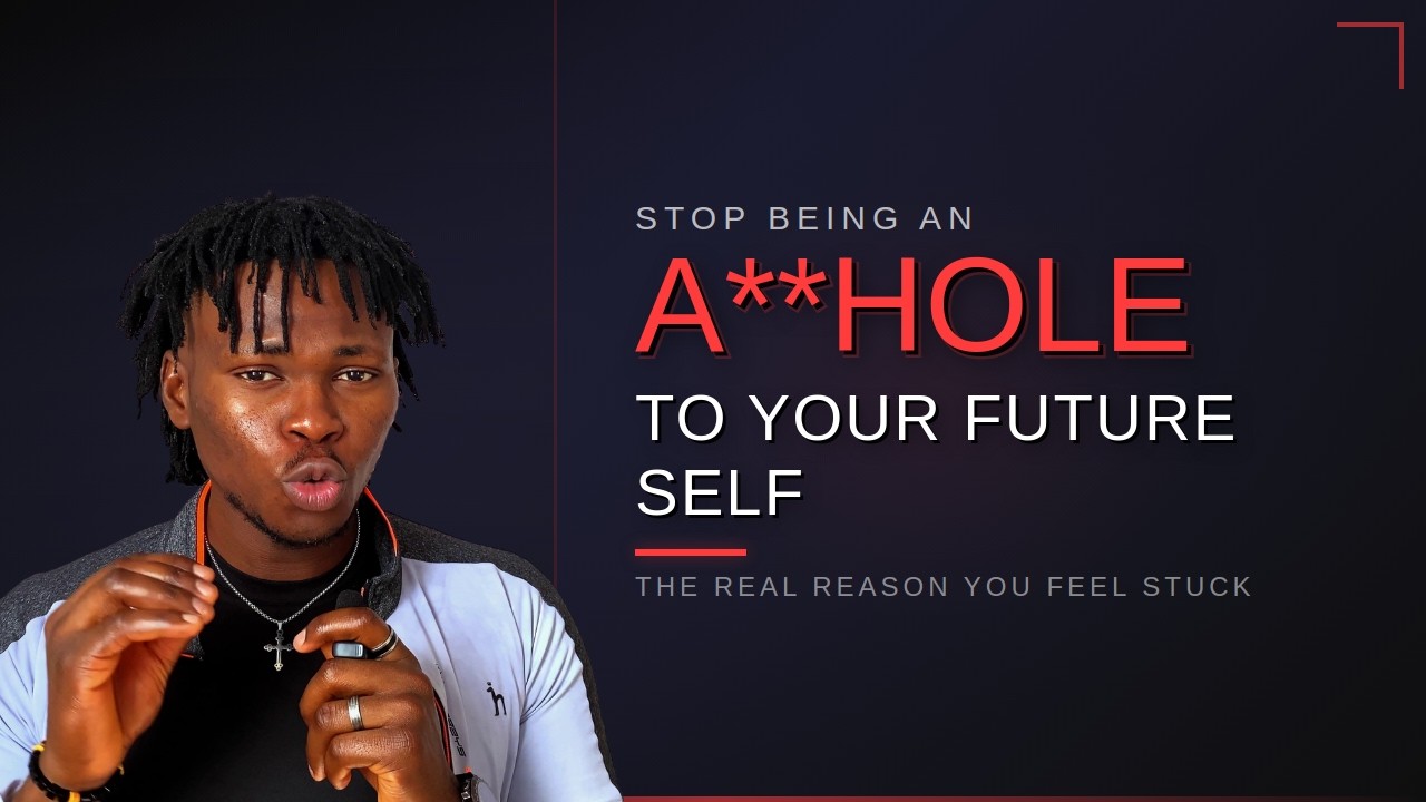 Stop Being An A**hole To Your Future Self