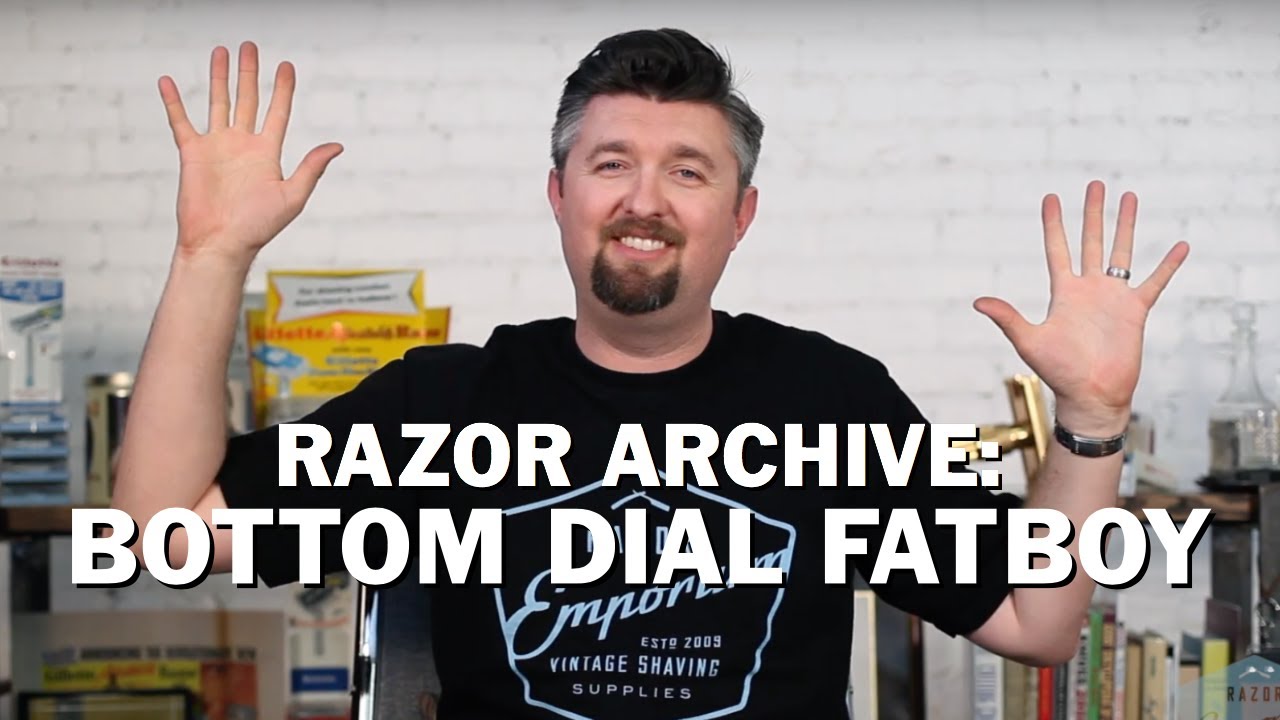 Razor Archive Series: Gillette Bottom Dial Fatboy Adjustable Double Edge Safety Razor