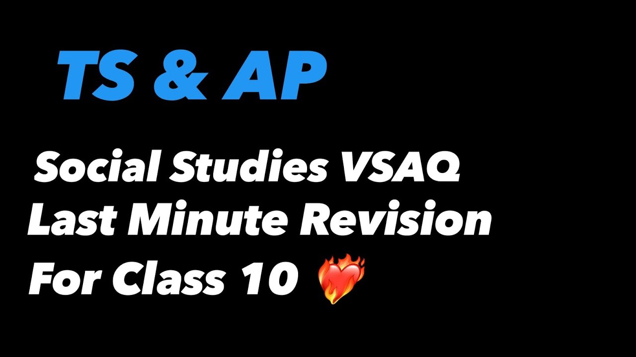 TS class 10 social studies Last Minute Revision