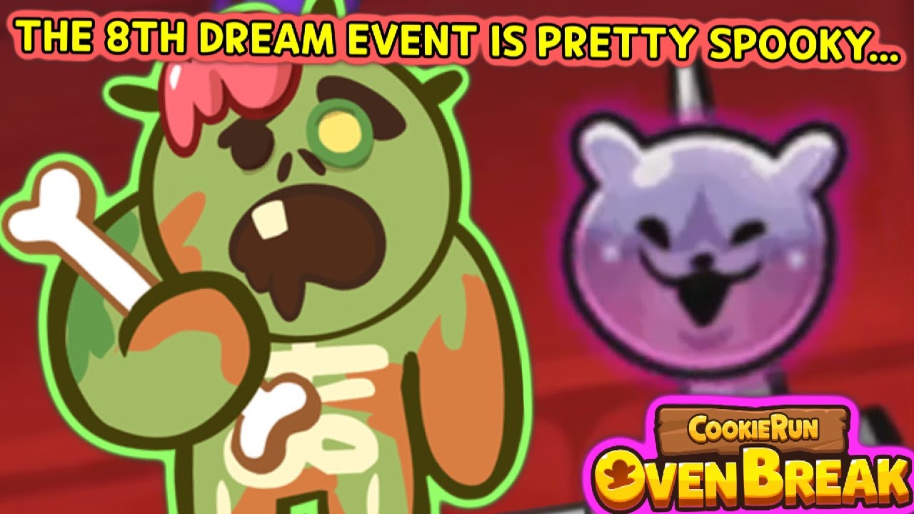 THE 8TH DREAM EVENT IS WEIRDLY SCARY... (Cookie Run: OvenBreak)