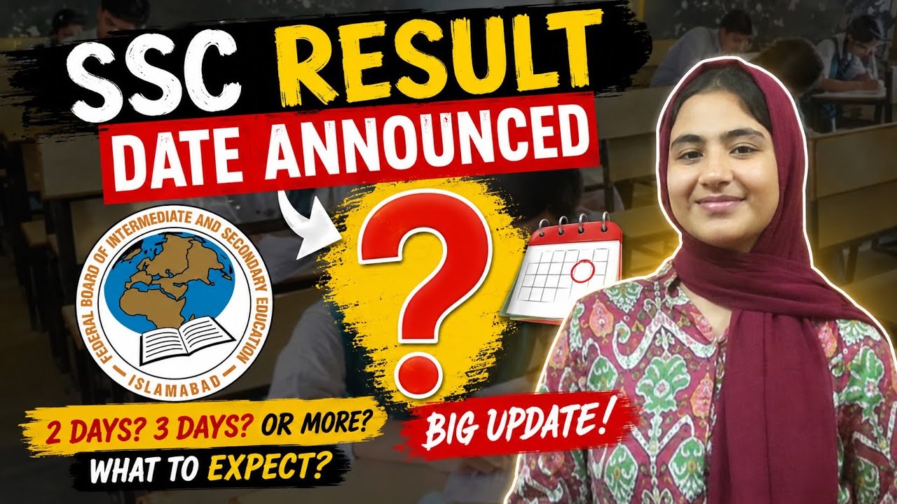 SSC Result Date Announced? 🤯📢 Latest FBISE 9th & 10th Update