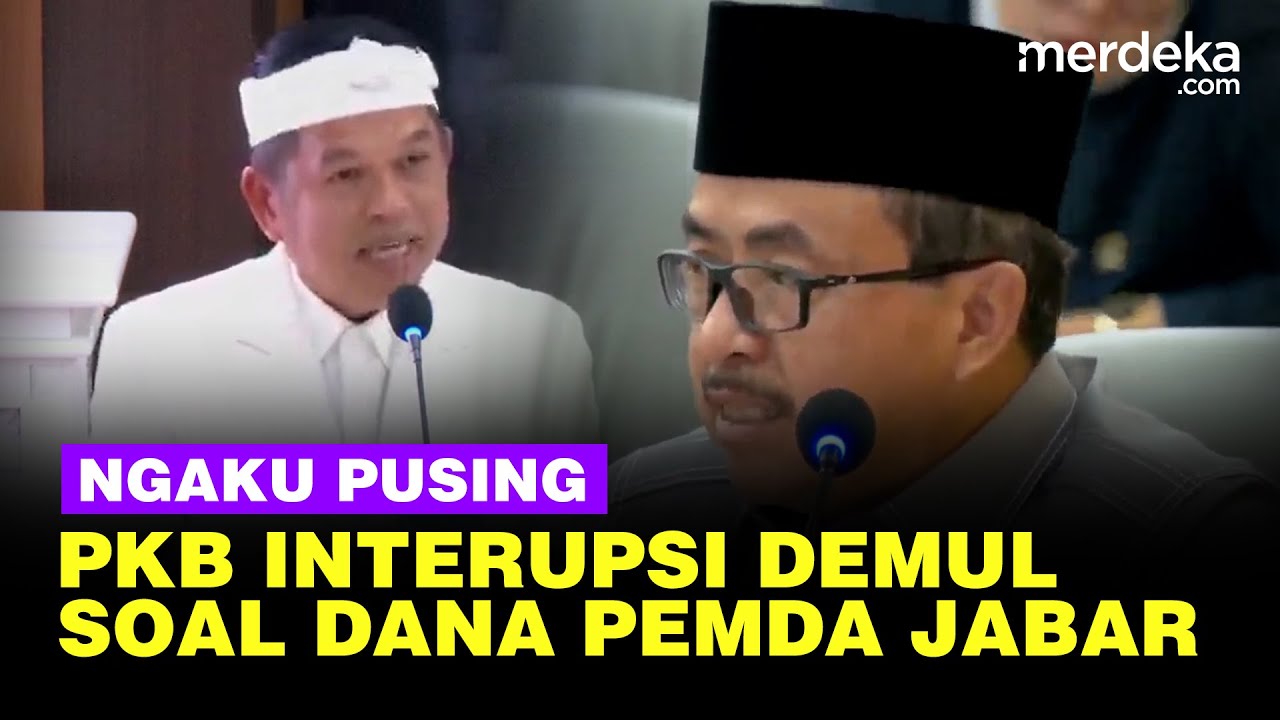 PKB DPRD Interupsi Ngaku Pusing Dengar Penjelasan Dedi Mulyadi Soal Dana Pemda Jabar